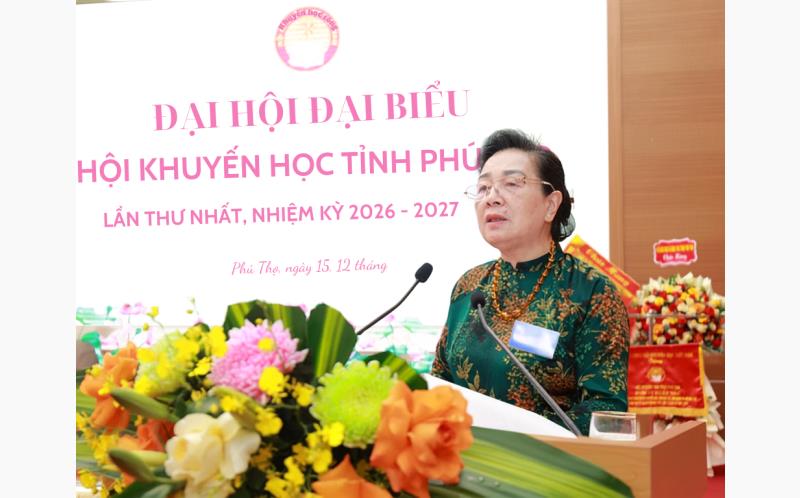 Đại hội đại biểu Hội Khuyến học tỉnh Phú Thọ lần thứ I, nhiệm kỳ 2026 - 2031
